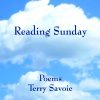 Terry Savoie, Reading Sunday,Poetry, Bright Hill Press,