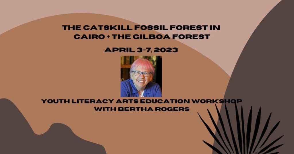 THE CATSKILL FOSSIL FOREST IN CAIRO + THE GILBOA FOREST Bright Hill Press